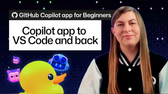 תמונה ממדריך GitHub Copilot app: מגישה לצד הדמות של Copilot ובכיתוב "Copilot app to VS Code and back"